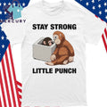 Stay Strong Little Punch Monkey Shirt