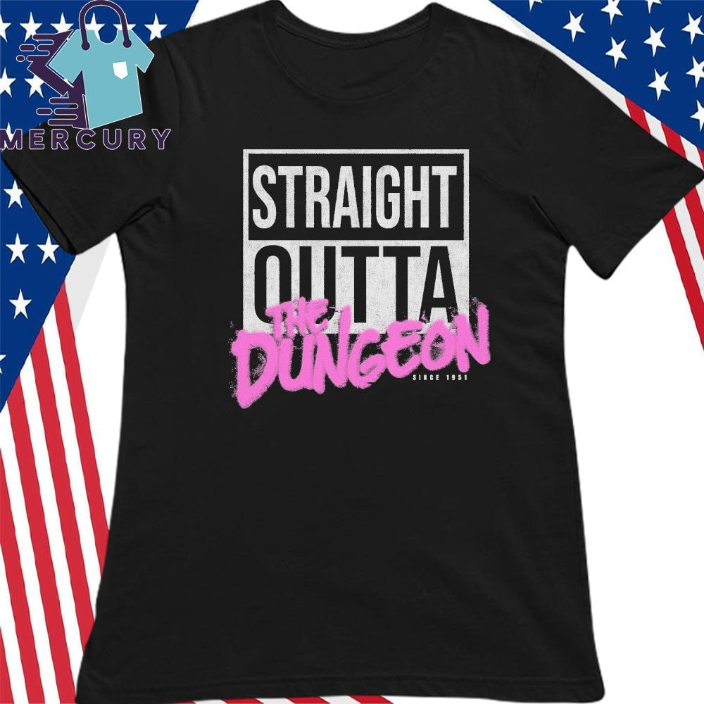 Straight Outta The Dungeons Since 1951 Shirt