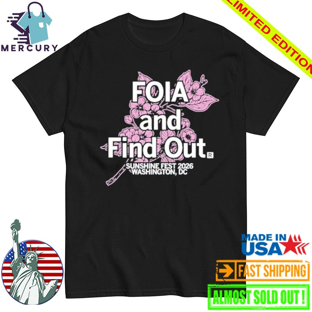 Sunshine Fest FOIA and Find Out 2026 Washington, DC Shirt