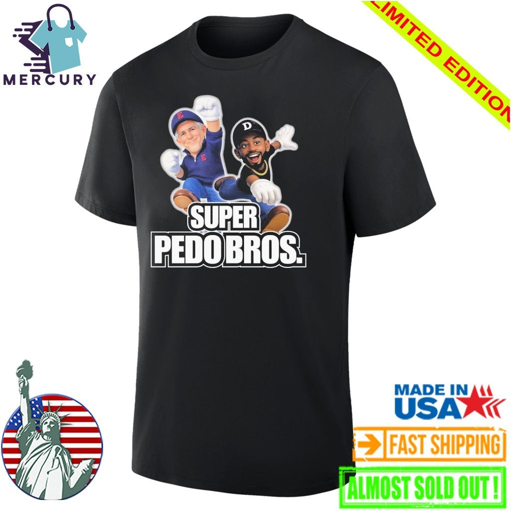 Super Pedo Bros Shirt