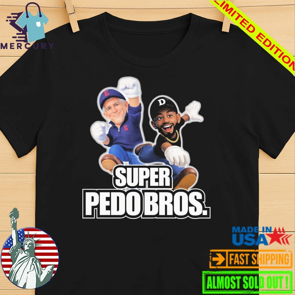 Super Pedo Bros Shirt