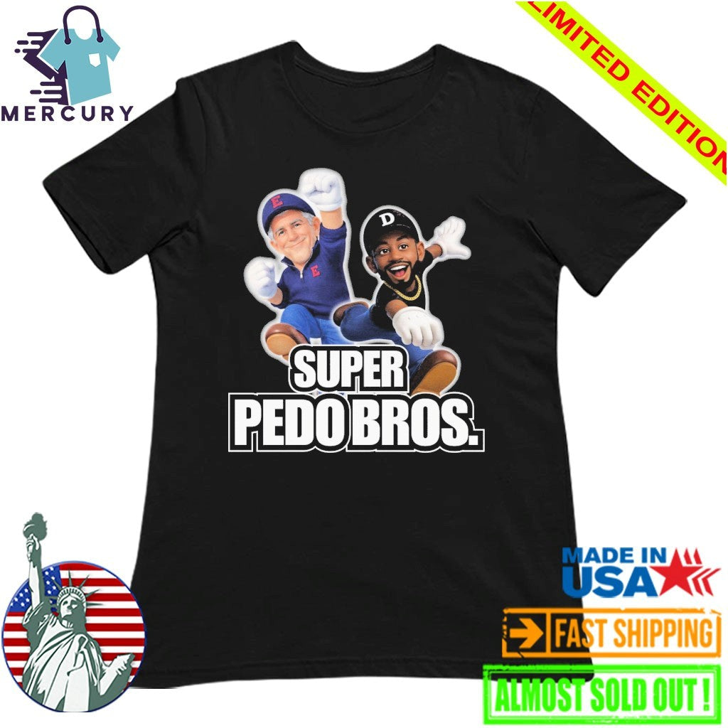 Super Pedo Bros Shirt