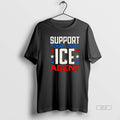 Official Support Your Local Ice Agent T-Shirts, Hoodie, Sweatshirt | CoreVibeTees.com