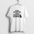 Official Sure Im Pretty But Ive Got Those Prehistoric Dinosaur Farts T-Shirts, Hoodie, Sweatshirt | CoreVibeTees.com