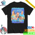Syndrome Down Vibes Up Shirt