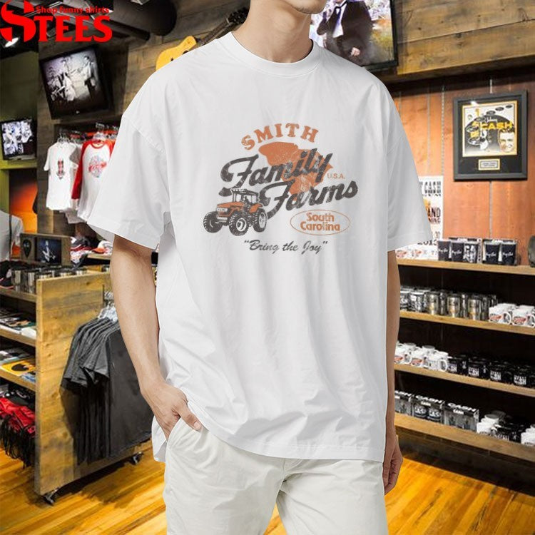Tanner Smith Family Farms Bring The Joy South Carolina T-Shirt
