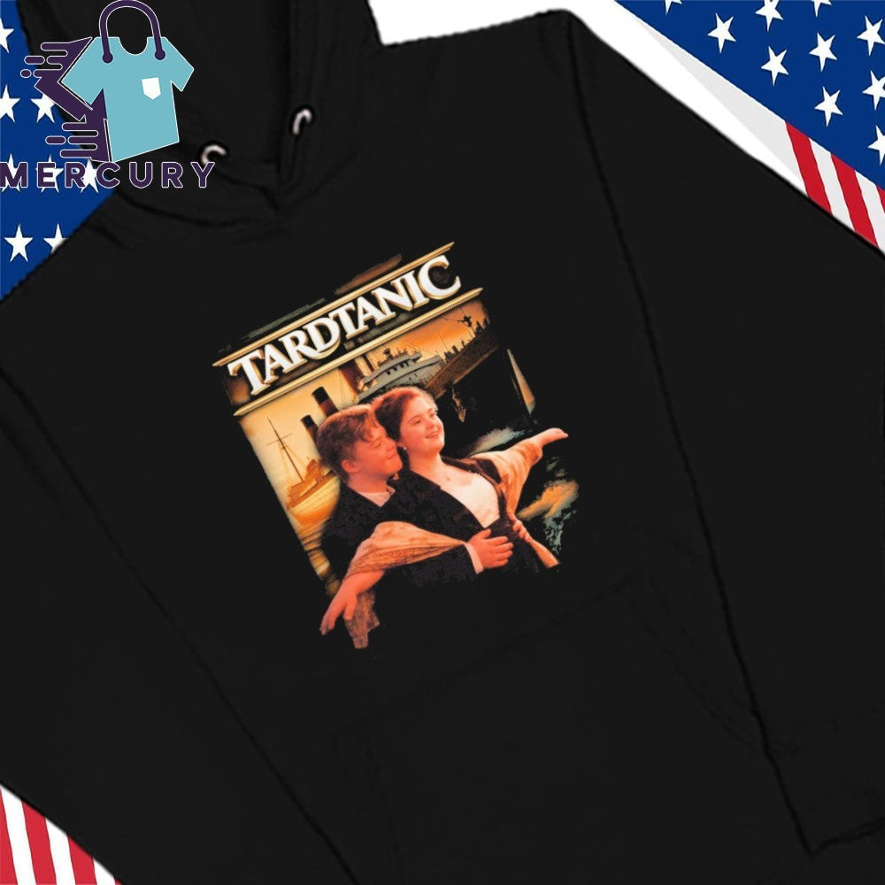 Tardtanic Shirt