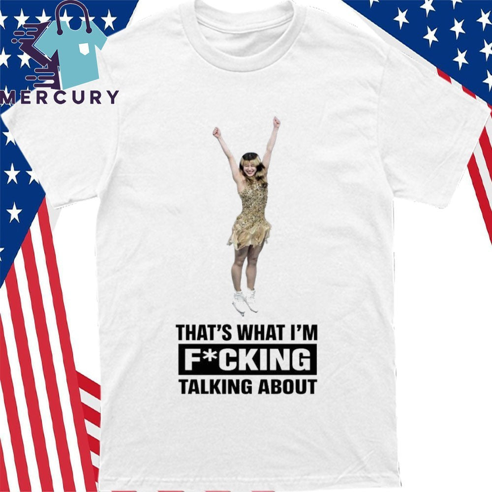 That’s What I’m Fcking Talking About Alysa Liu Olympic gold Shirt