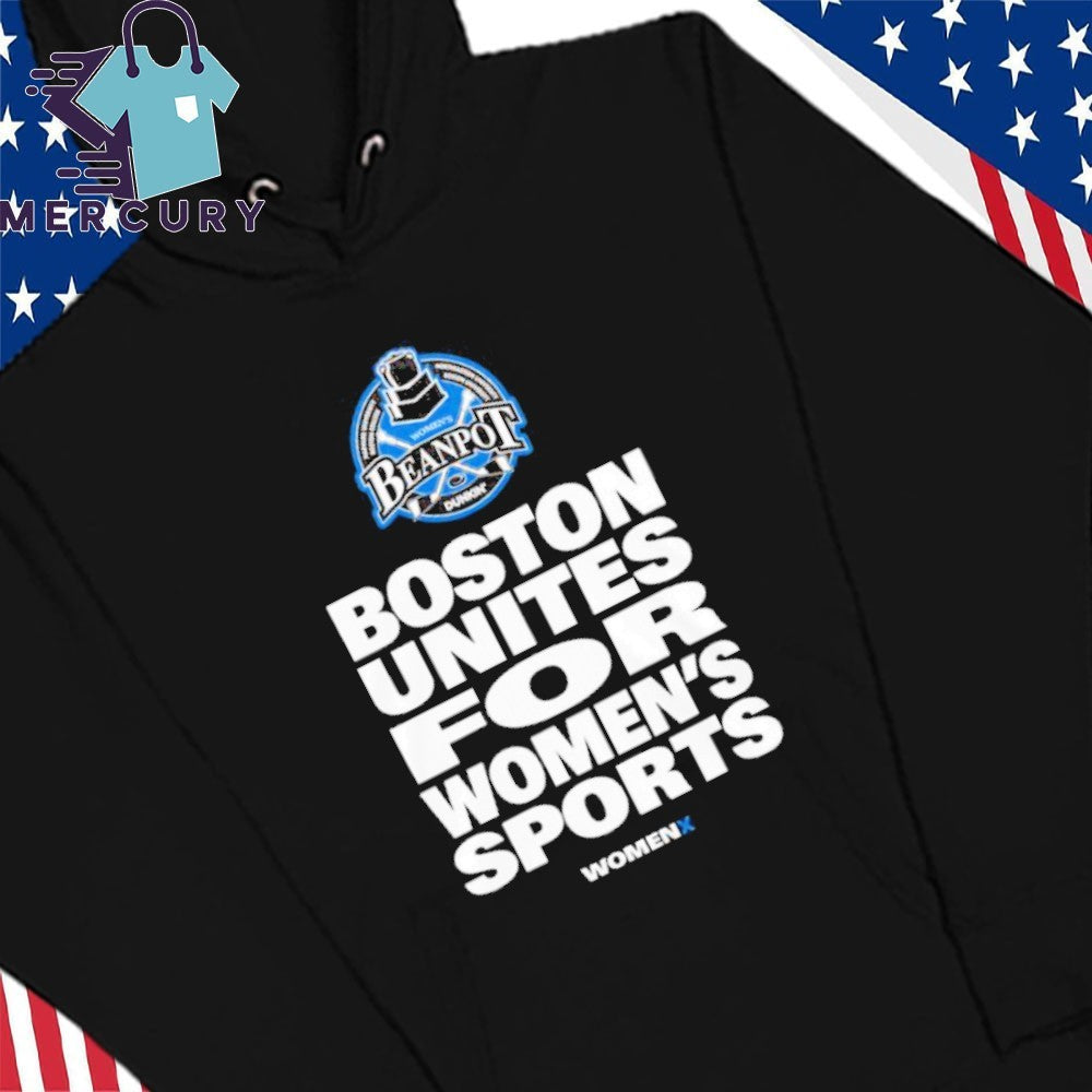 The Beanpot Boston Unites For Women’s Sports Shirt