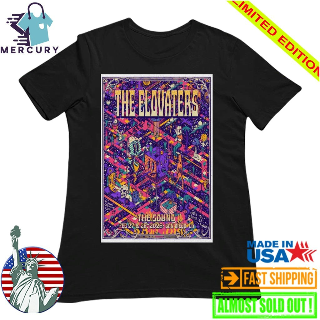 The Elovaters Feb 27-28 2026 at The Sound Del Mar, San Diego, CA Poster Shirt