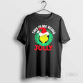 Official The Grinch This Is Me Being Jolly Christmas T-Shirts, Hoodie, Sweatshirt | CoreVibeTees.com