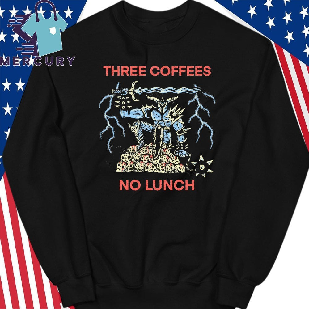 Three Coffees No Lunch Death Knight Shirt