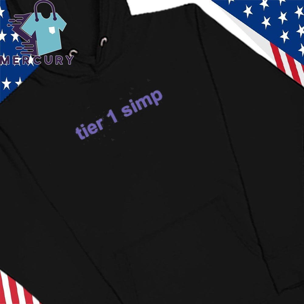 Tier 1 Simp Shirt