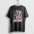 Official Tip Or Stay Home Cat Graphic T-Shirts, Hoodie, Sweatshirt | CoreVibeTees.com