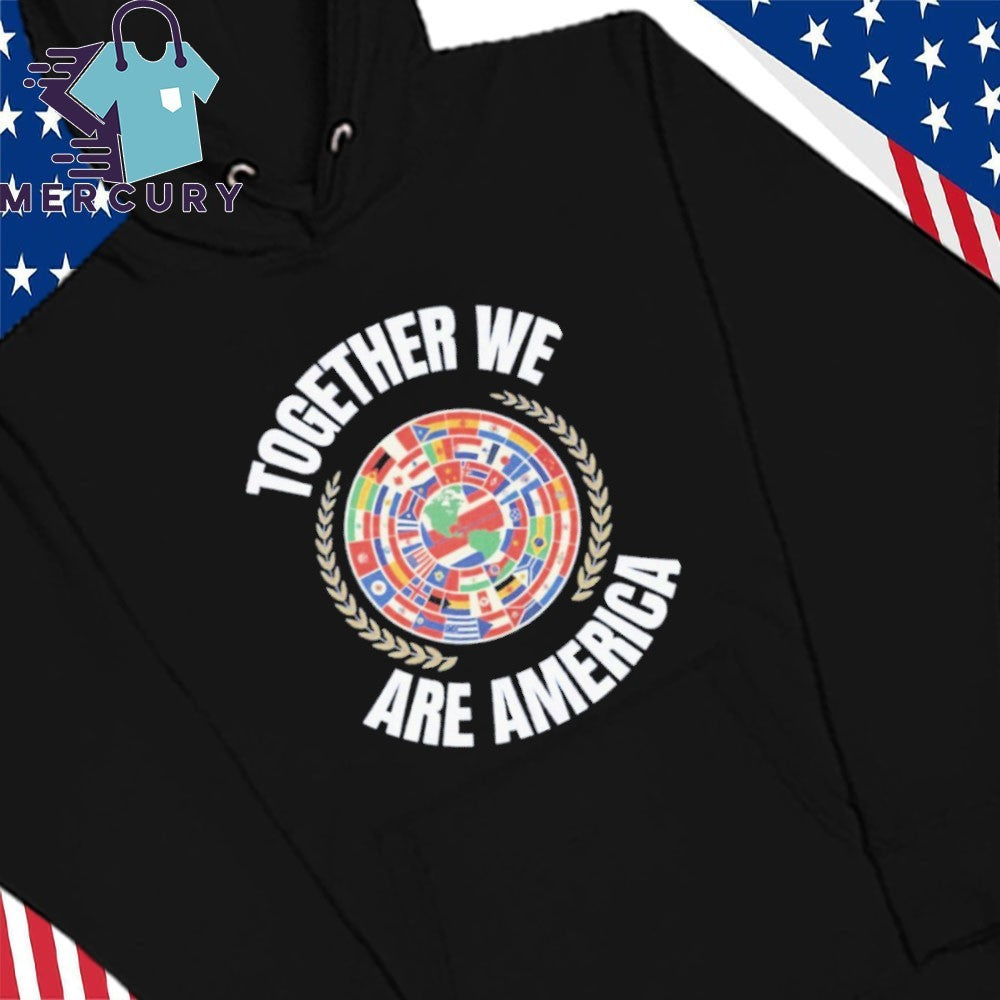 Together We Are America 2026 Shirt