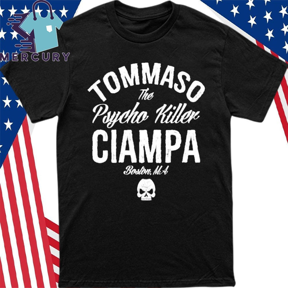 Tommaso Ciampa Psycho Killer Boston Shirt
