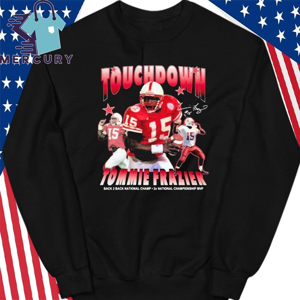 Trae Taylor Touch Sown Tommie Frazier Shirt