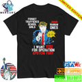Trump I Want You For Operation Epstein Fury Shirt