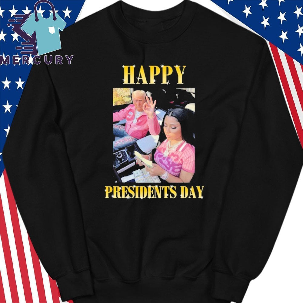 Trump Nicky Happy Presidents Day Shirt