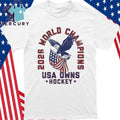 USA OWNS Hockey 2026 World Champions Shirt