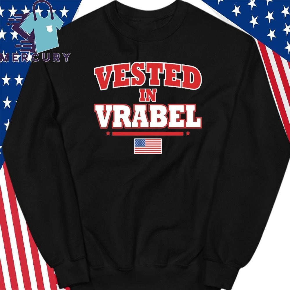 Vested In Vrabel Shirt