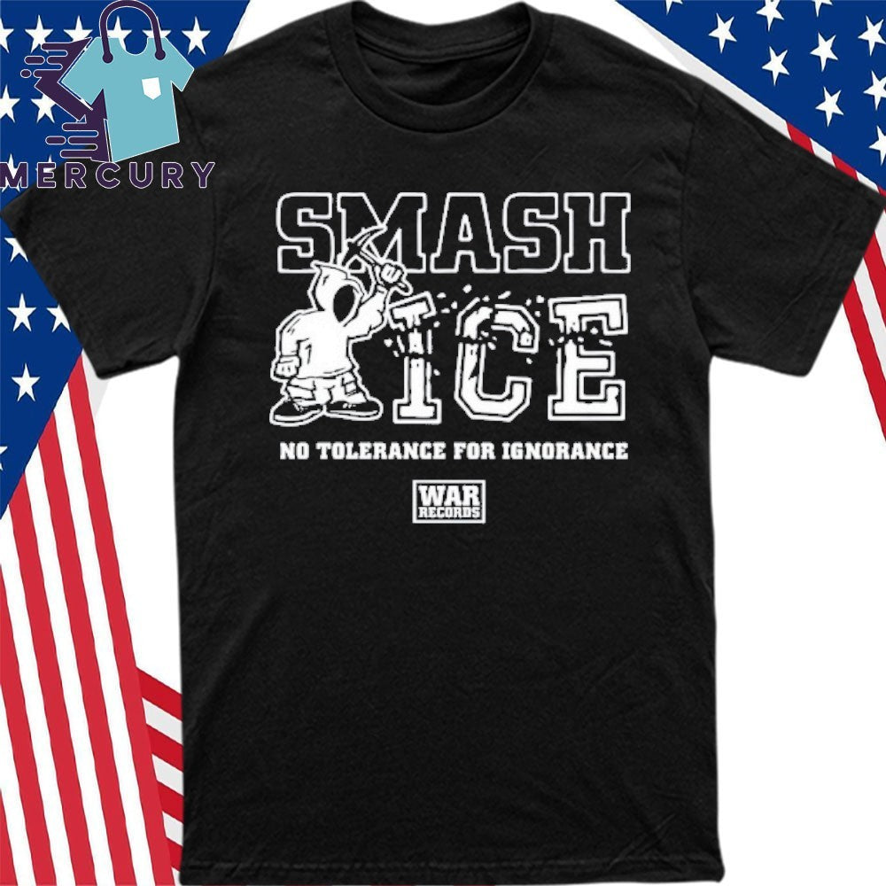 WAR Records Smash ICE Benefit Shirt