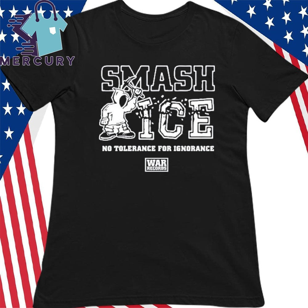 WAR Records Smash ICE Benefit Shirt