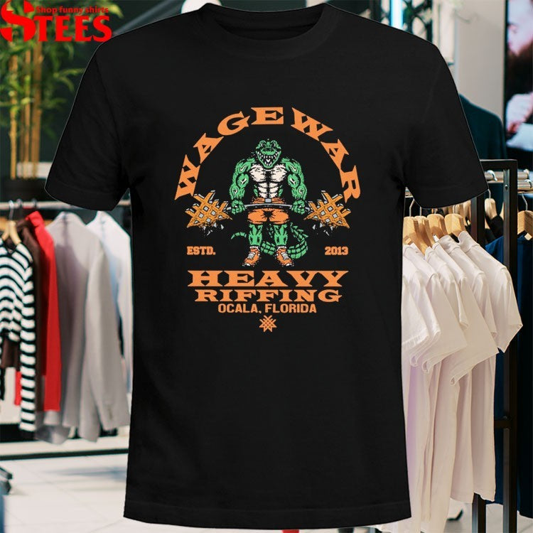 Wage War Heavy Riffing Ocala Florida Est 2013 T-shirts