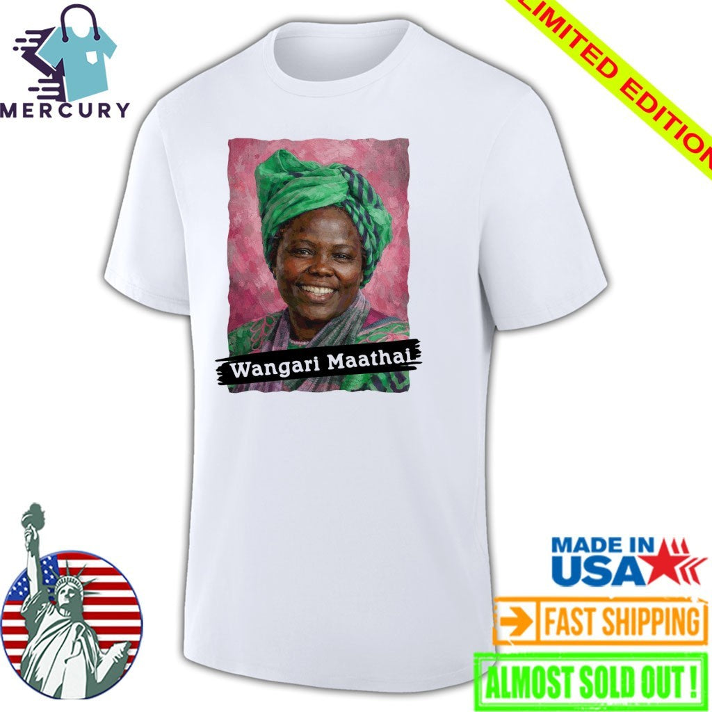 Wangari Maathai Graphic Shirt