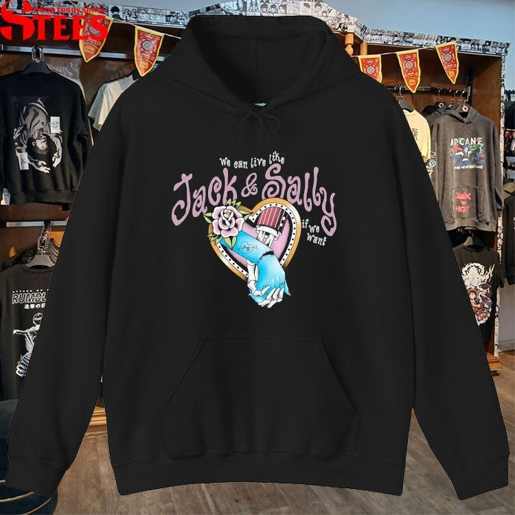 We Can Live Like Live Like Jack And Sally If We Want T-shirts