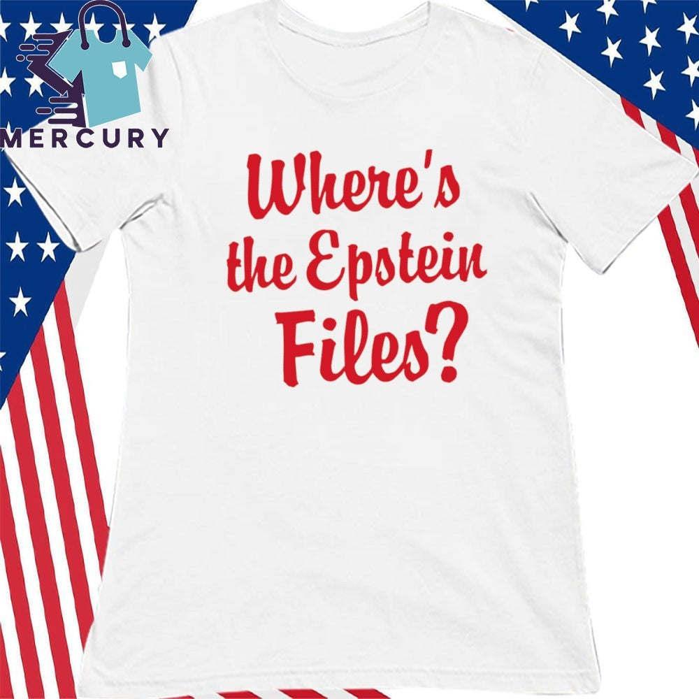 Where’s the Epstein Files Shirt