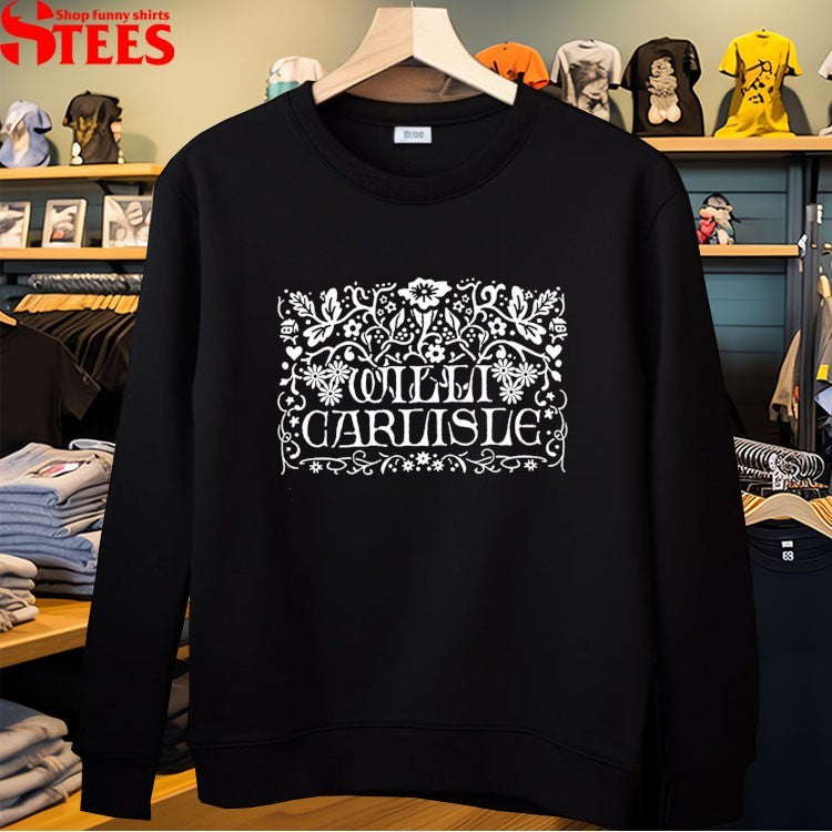 Willi Carlisle Critterland Love Is A Burden, If It Isn’t Brave T-shirts