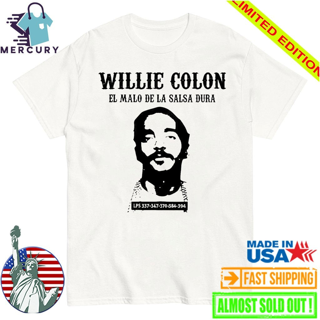 Willie Colon El Malo De La Salsa Dura Shirt