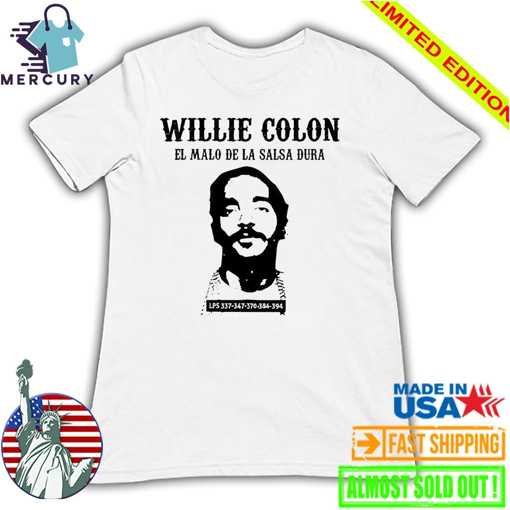 Willie Colon El Malo De La Salsa Dura Shirt