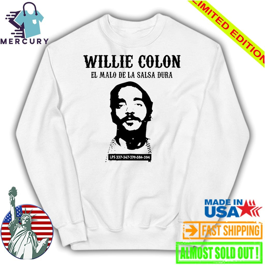 Willie Colon El Malo De La Salsa Dura Shirt