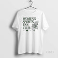 Official Womens Sports Fan Club T-Shirts, Hoodie, Sweatshirt | CoreVibeTees.com