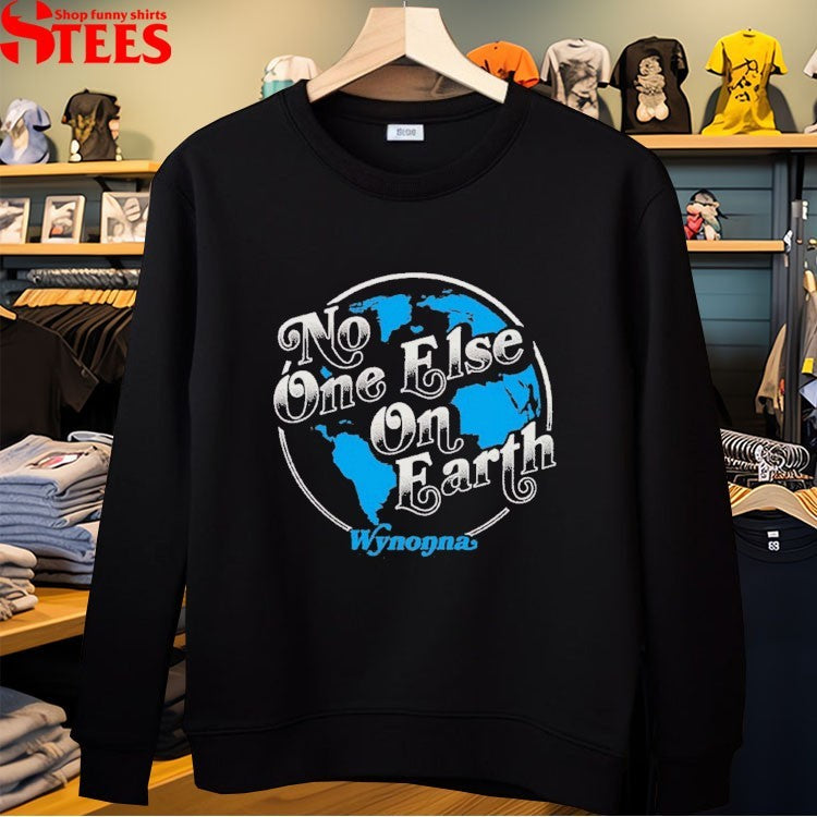 Wynonna Judd No One Else On Earth T-Shirt