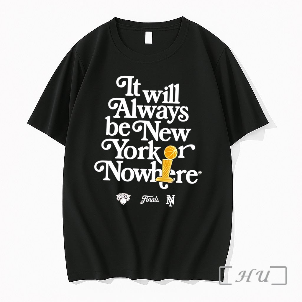 Officials 2026 Ny Knicks The Finals Or Nowhere Tee