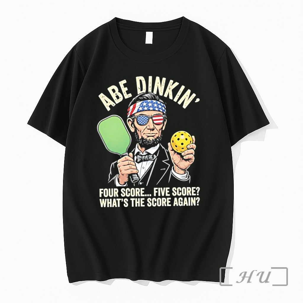 Officials Abraham Lincoln Pickleball Abe Dinkin Four Score Five Score
