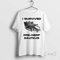 Officials Armored Core I Survived Pre Nerf Balteus T-Shirts, Hoodie, Sweatshirt | CoreVibeTees.com