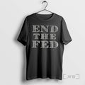 Officials Awesome End The Fed T-Shirts, Hoodie, Sweatshirt | CoreVibeTees.com