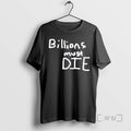 Officials Billions Must Die 2026 T-Shirts, Hoodie, Sweatshirt | CoreVibeTees.com