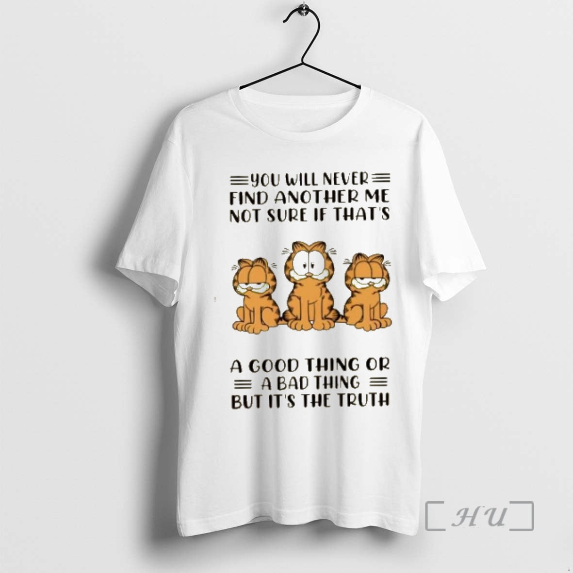 Officials Cats You Will Never Find Another Me Not Sure If Thats A Good Thing T-Shirts, Hoodie, Sweatshirt | CoreVibeTees.com
