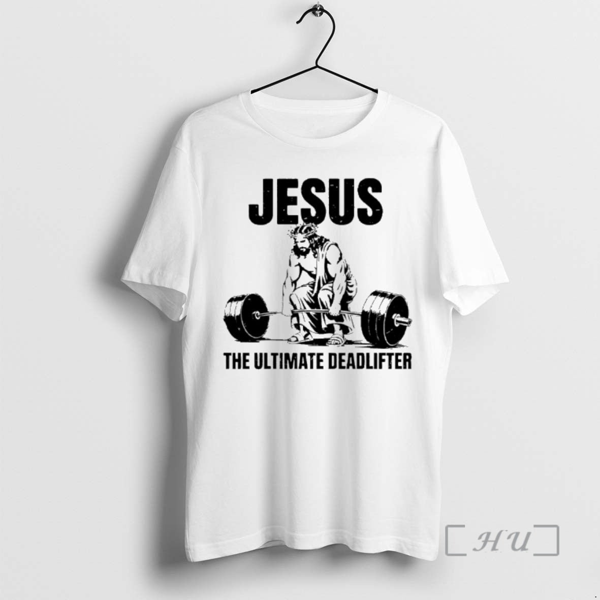 Officials Christian Gym Jesus The Ultimate Deadlifter Workout T-Shirts, Hoodie, Sweatshirt | CoreVibeTees.com