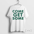 Officials Come Get Some Circle T-Shirts, Hoodie, Sweatshirt | CoreVibeTees.com