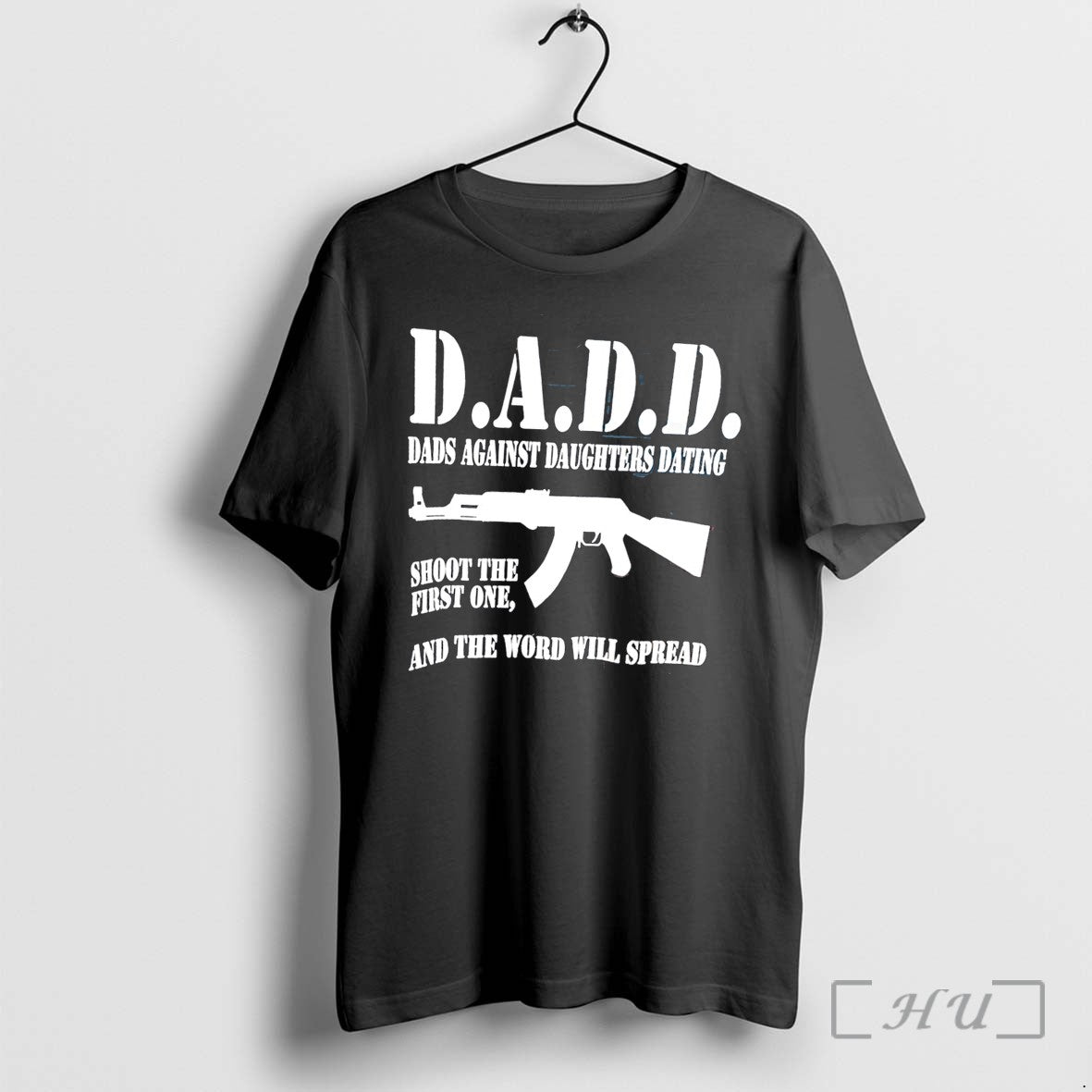 Officials Dadd Dads Against Daughters Dating Shoot The First One Tee Premium T Shirts Sweater
