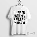 Officials Dallas Cowboys I Had My Patience Tested Im Negative T-Shirts, Hoodie, Sweatshirt | CoreVibeTees.com