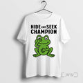 Officials Frog Hide And Seek Champion T-Shirts, Hoodie, Sweatshirt | CoreVibeTees.com
