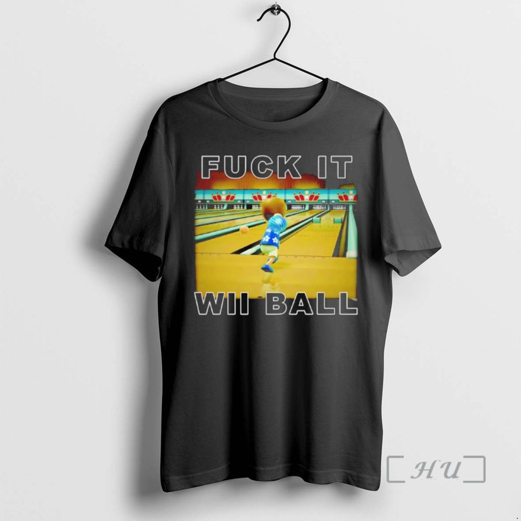 Officials Fuck It Wii Ball Bowling Cartoon T-Shirts, Hoodie, Sweatshirt | CoreVibeTees.com