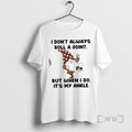 Officials Gnomes I Dont Always Roll A Joint But When I Do Its My Ankle T-Shirts, Hoodie, Sweatshirt | CoreVibeTees.com